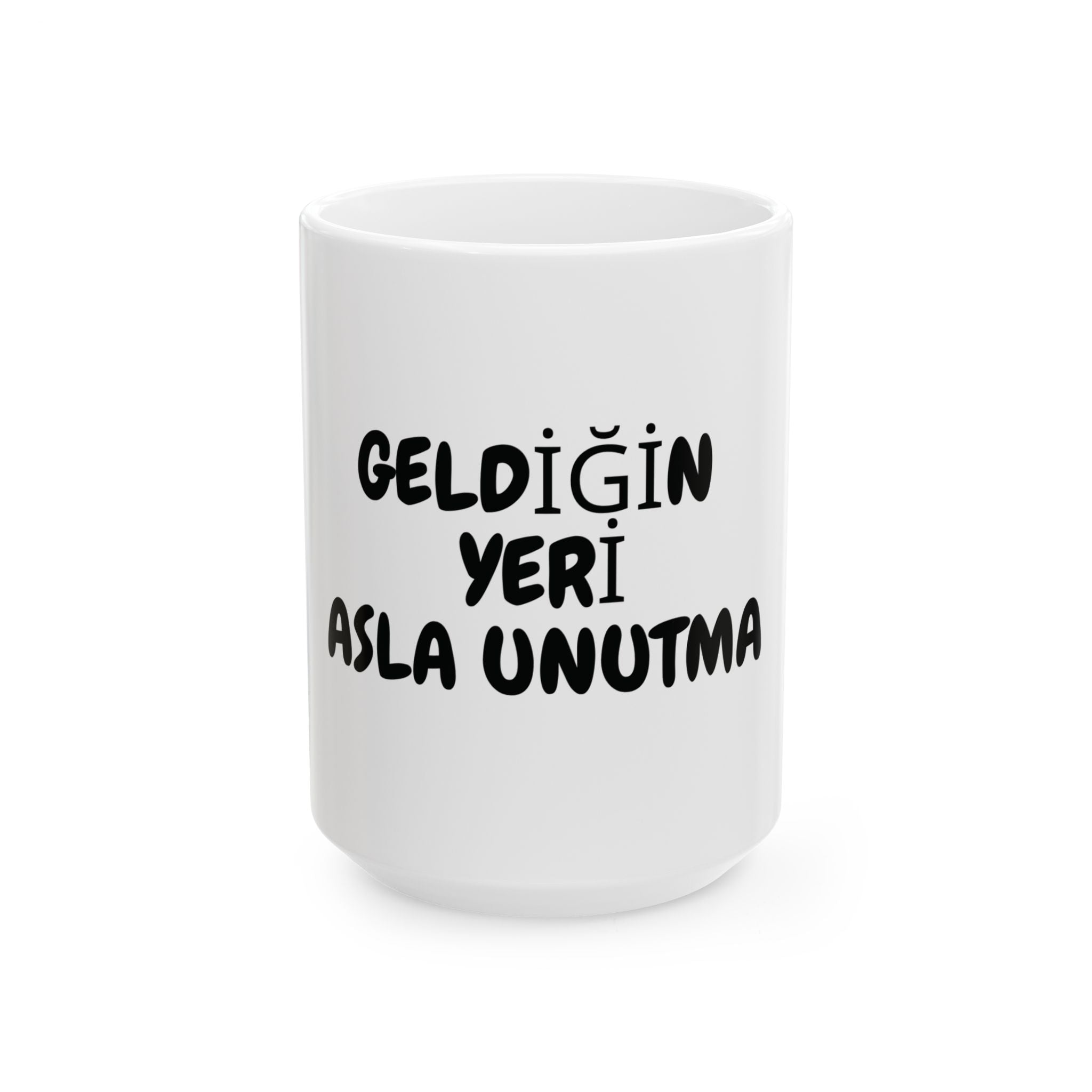 Motivasyon Kupası | Geldiğin Yeri Asla Unutma