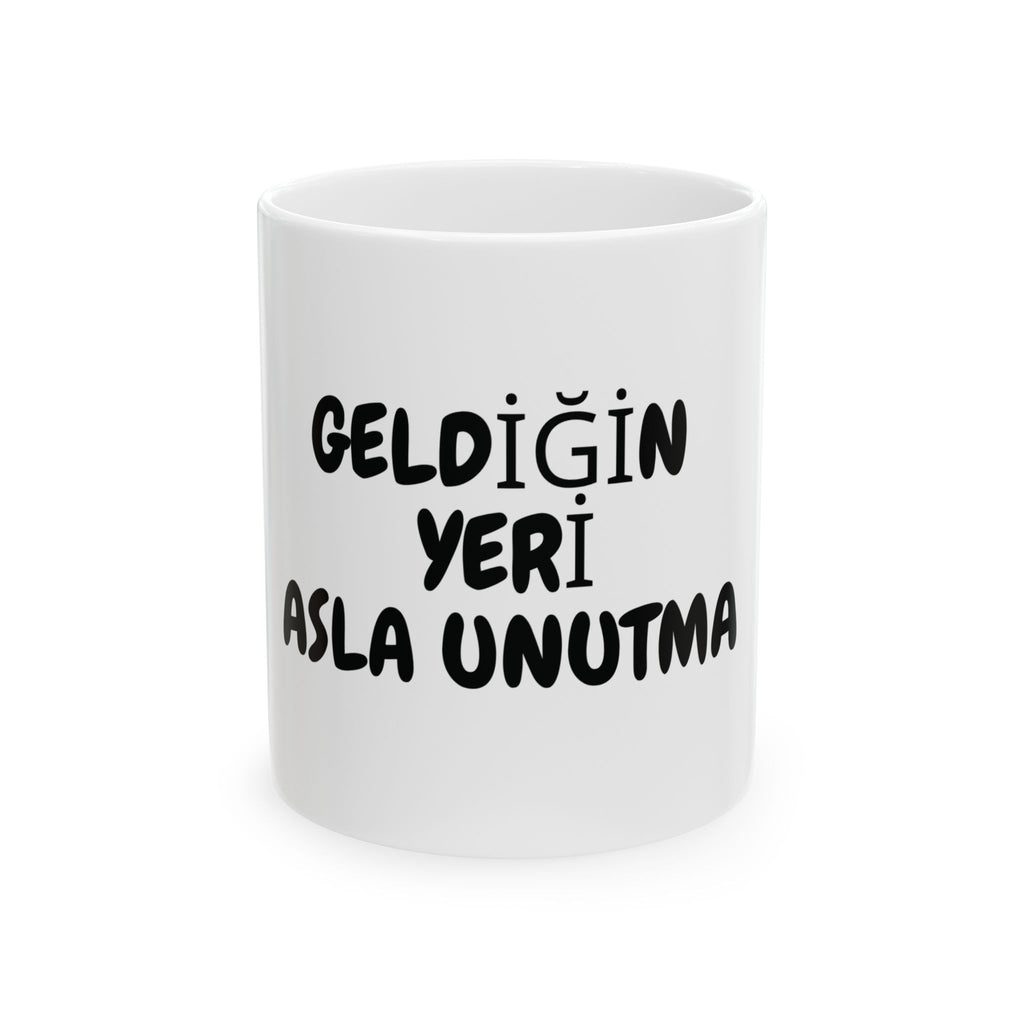 2’li Motivasyon Kupası – Geldiğin Yeri Asla Unutma (Türkiye Üretim)